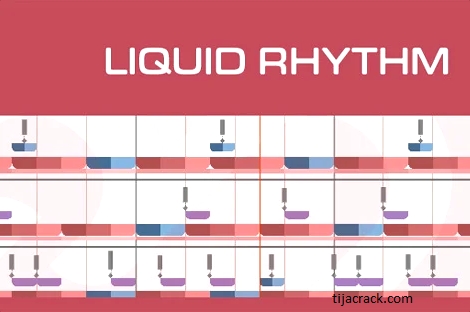 Liquid Rhythm Crack