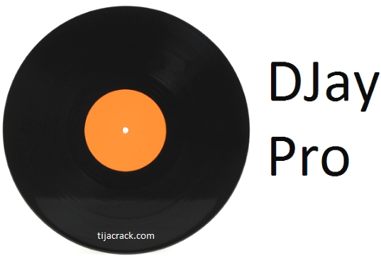 DJay Pro Crack