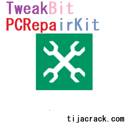 TweakBit PCRepairKit Crack