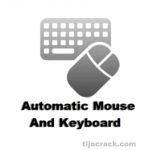 Automatic Mouse and Keyboard Crack