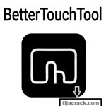 BetterTouchTool Crack